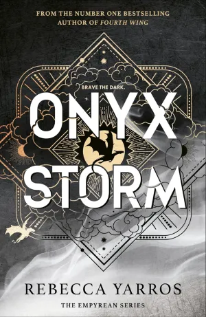 Onyx Storm: DISCOVER THE FOLLOW-UP TO THE GLOBAL PHENOMENONS, FOURTH WING AND IRON FLAME (Empyrean The) Paperback  January 21, 2025